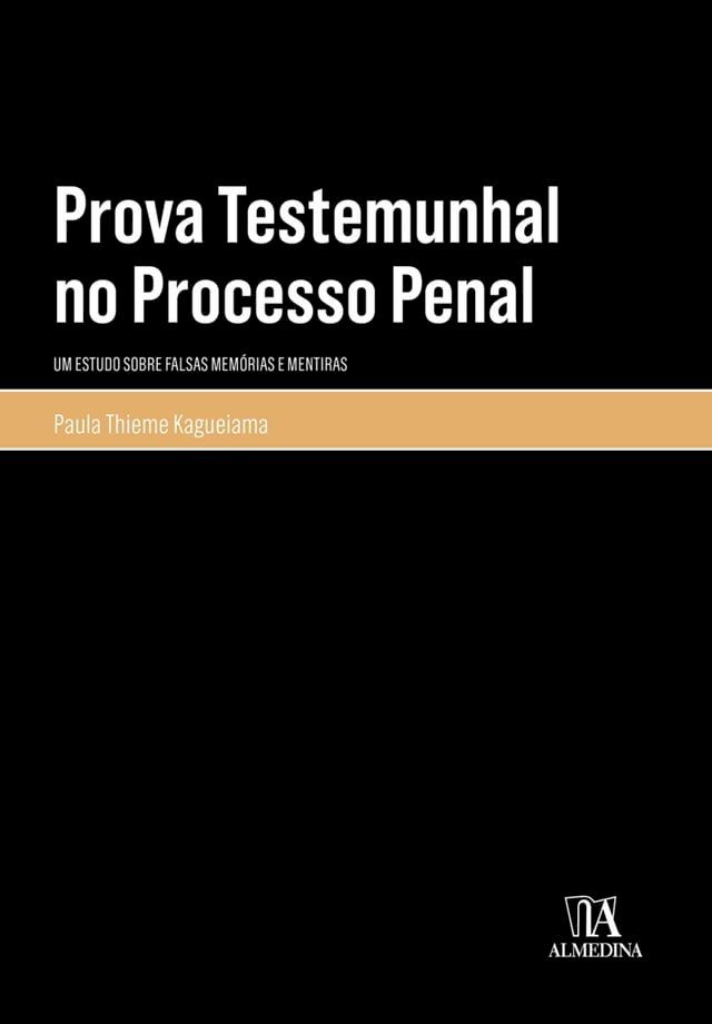  Prova Testemunhal no Processo Penal(Kobo/電子書)