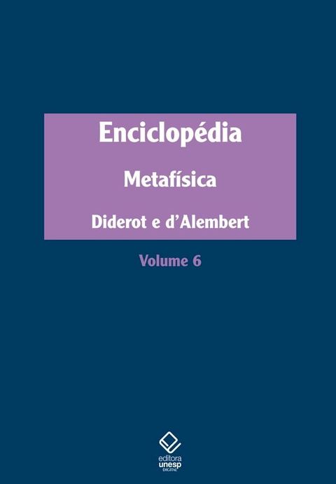 Enciclopédia, ou Dicionário razoado das ciências, das artes e dos ofícios(Kobo/電子書)