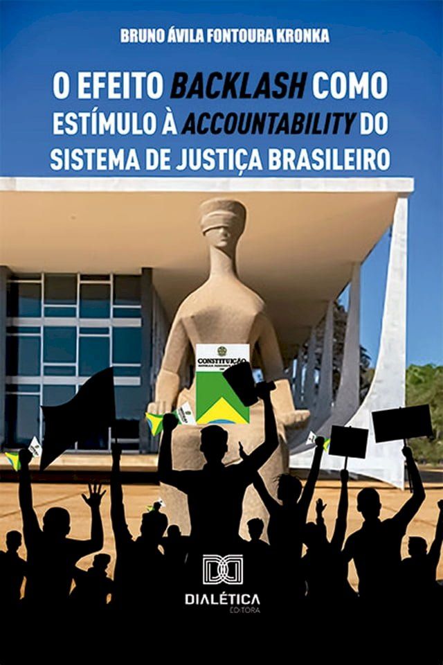  O efeito backlash como estímulo à accountability do sistema de justiça brasileiro(Kobo/電子書)