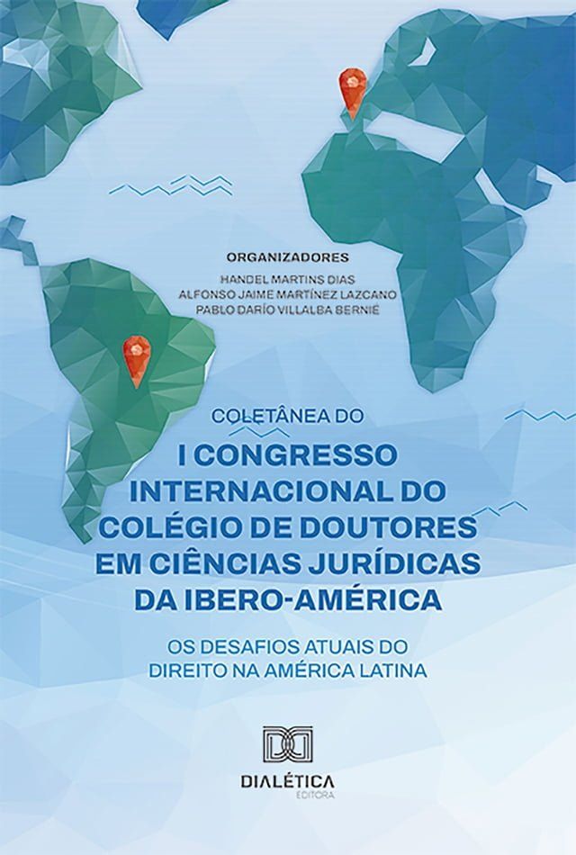  Coletânea do I Congresso Internacional do Colégio de Doutores em Ciências Jurídicas da Ibero-América(Kobo/電子書)