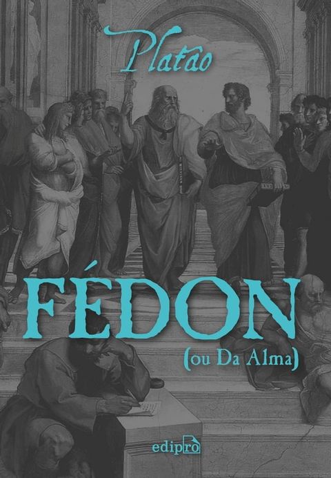 F&eacute;don (ou Da Alma)(Kobo/電子書)