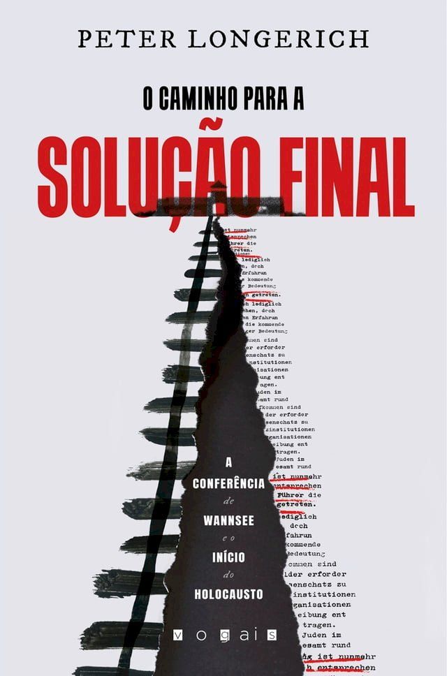  O Caminho para a Solu&ccedil;&atilde;o Final(Kobo/電子書)