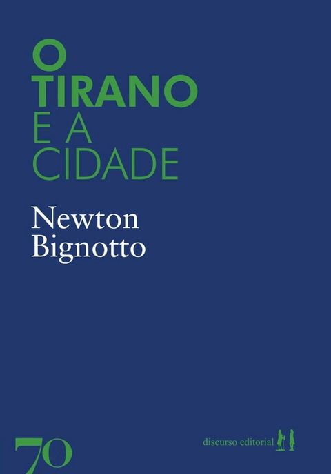 O tirano e a cidade(Kobo/電子書)