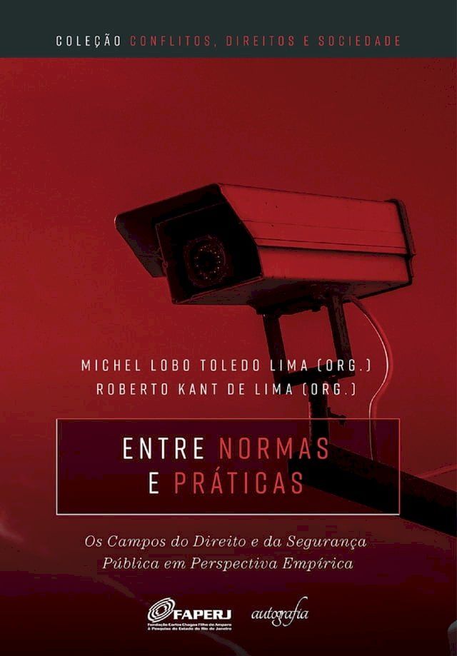  Entre normas e práticas: os campos do Direito e da segurança pública em perspectiva empírica(Kobo/電子書)