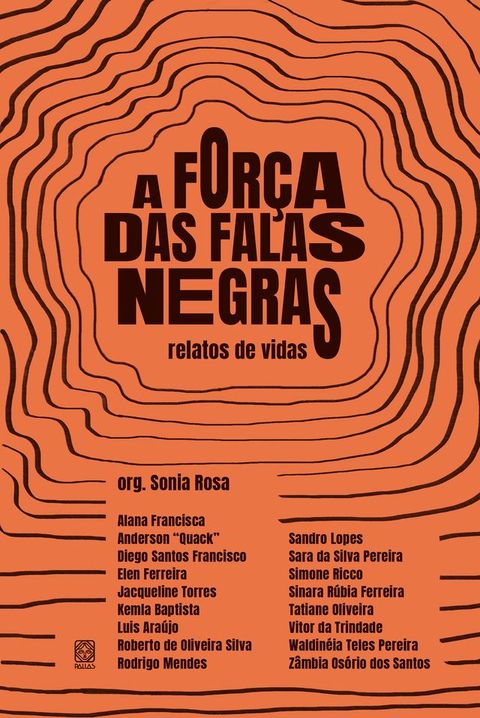 A for&ccedil;a das falas negras(Kobo/電子書)