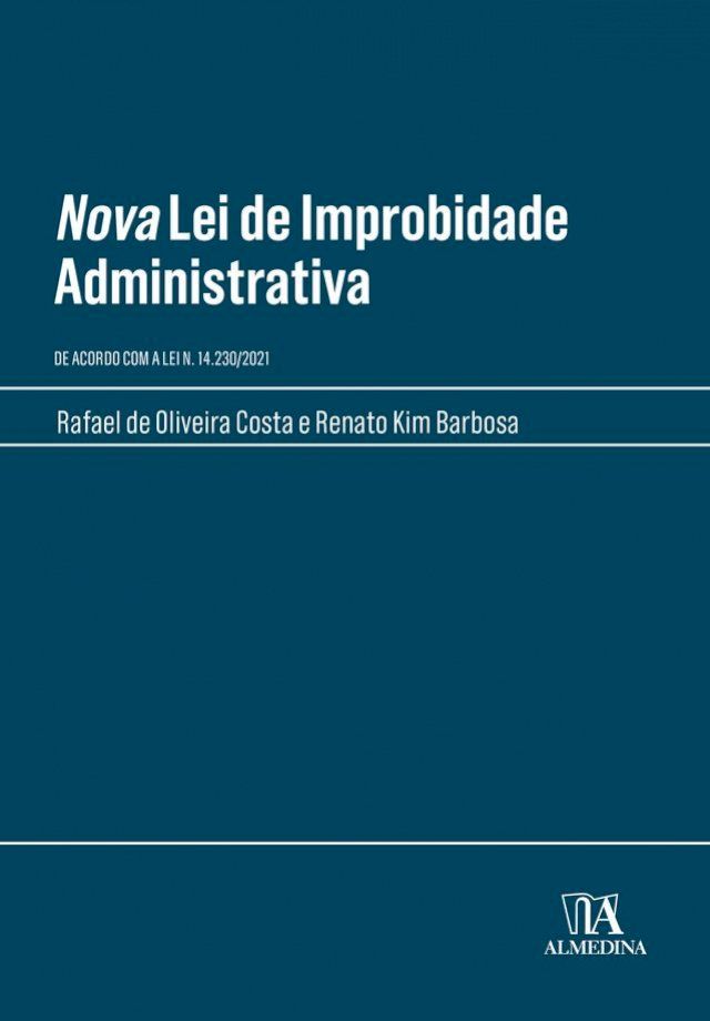  Nova Lei de Improbidade Administrativa(Kobo/電子書)