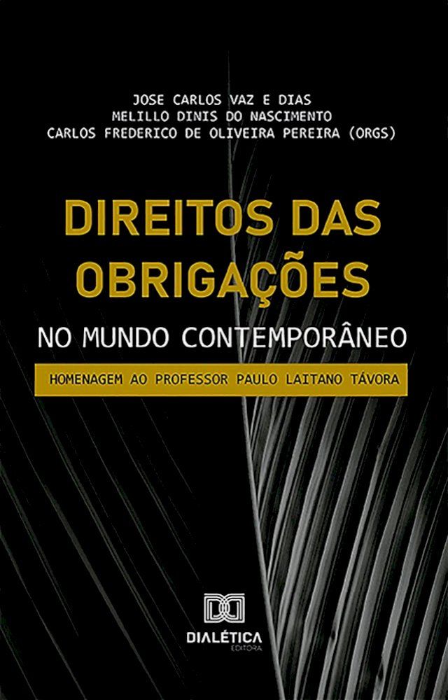  Direitos das Obriga&ccedil;&otilde;es no Mundo Contempor&acirc;neo(Kobo/電子書)