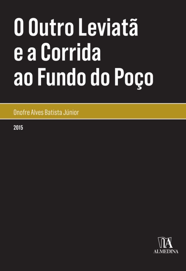  O Outro Leviatã e a Corrida ao Fundo do Poço(Kobo/電子書)