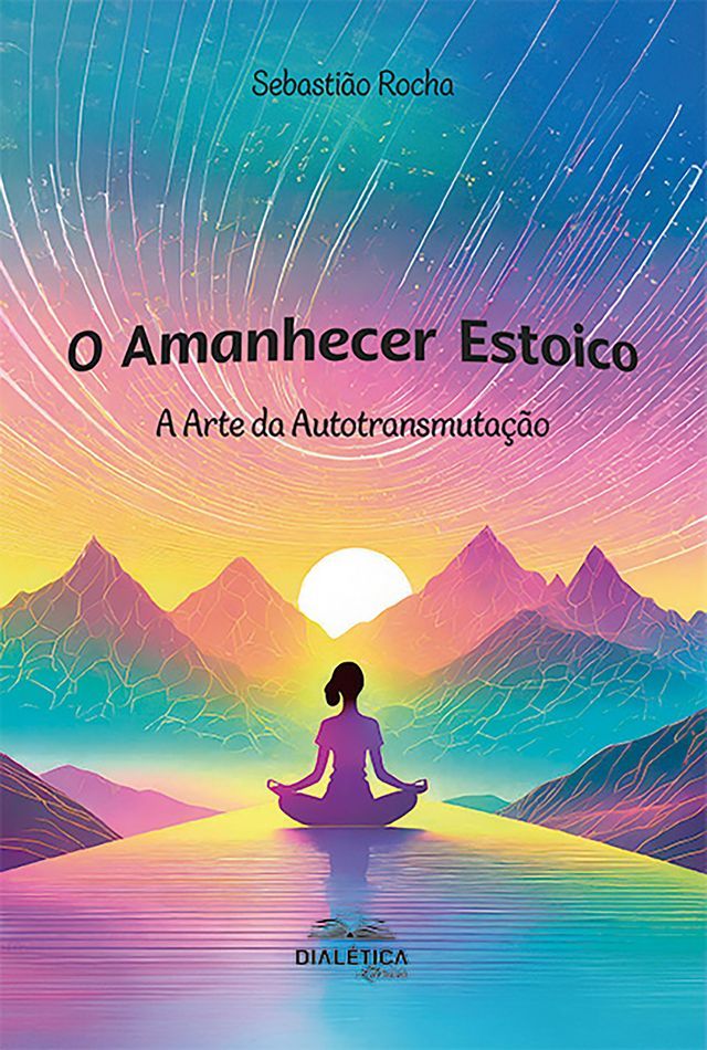  O Amanhecer Estoico(Kobo/電子書)