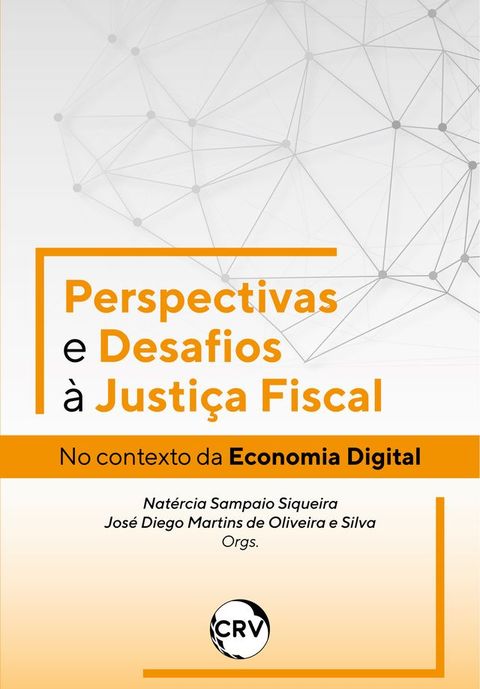 Perspectivas e desafios &agrave; justi&ccedil;a fiscal(Kobo/電子書)