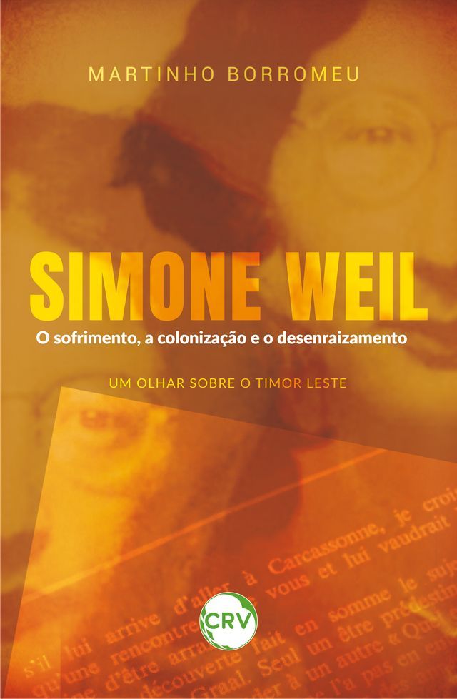  Simone Weil o sofrimento, a colonização e o desenraizamento(Kobo/電子書)