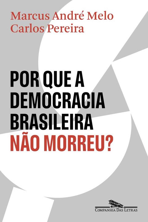 Por que a democracia brasileira não morreu?(Kobo/電子書)