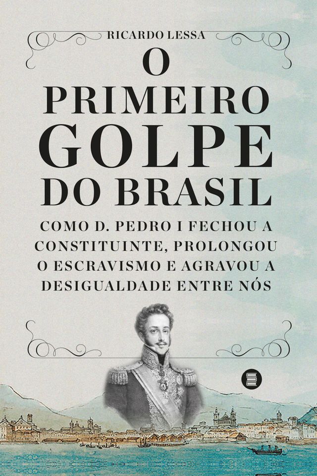  O primeiro golpe do Brasil(Kobo/電子書)