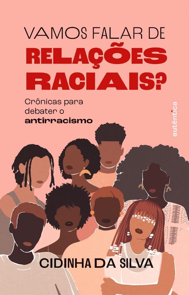  Vamos falar de rela&ccedil;&otilde;es raciais?(Kobo/電子書)