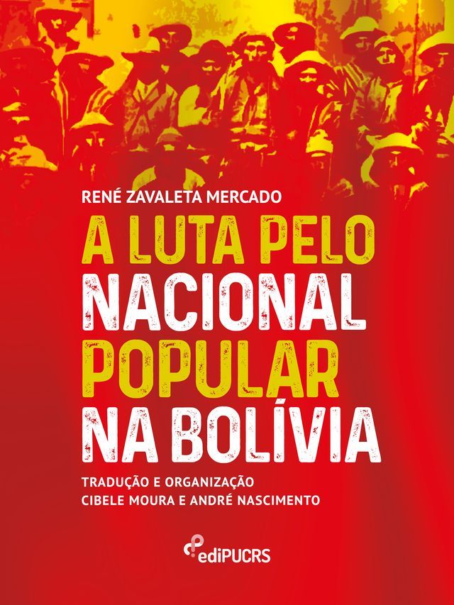  A luta pelo nacional popular na Bolívia(Kobo/電子書)