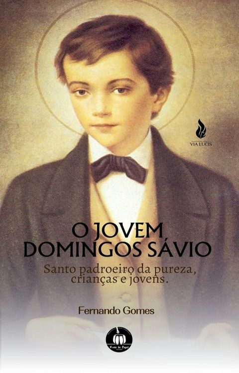 O jovem Domingos S&aacute;vio.(Kobo/電子書)