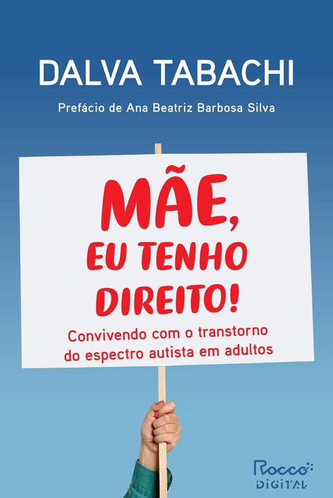 M&atilde;e, eu tenho direito!(Kobo/電子書)