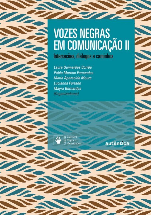  Vozes negras em comunicação II(Kobo/電子書)