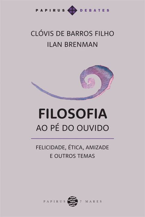 Filosofia ao p&eacute; do ouvido:(Kobo/電子書)