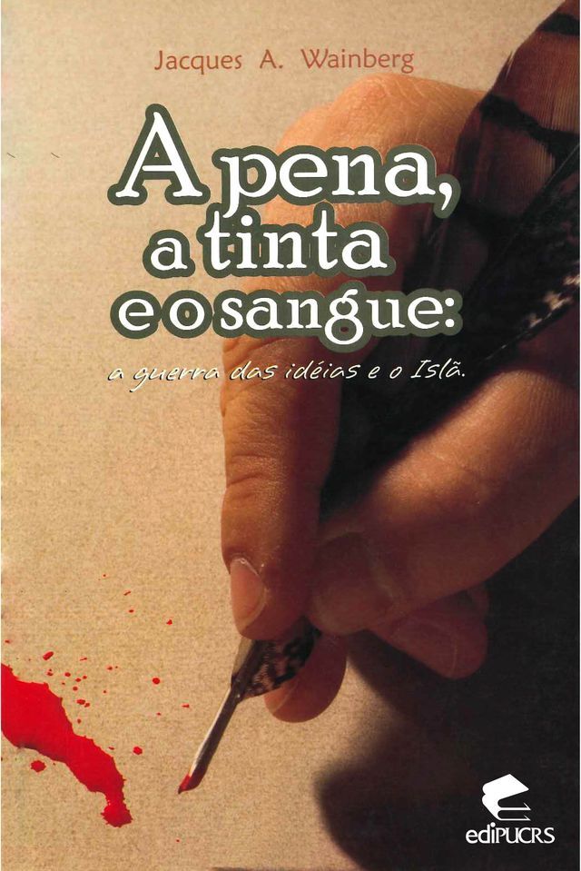  A Pena, a tinta e o sangue(Kobo/電子書)