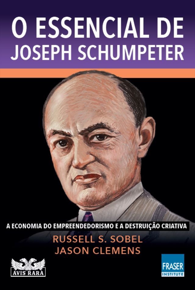  O essencial de Joseph Schumpeter(Kobo/電子書)