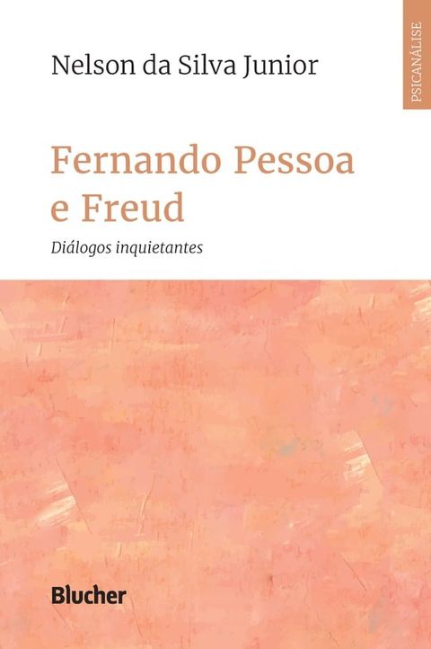 Fernando Pessoa e Freud(Kobo/電子書)