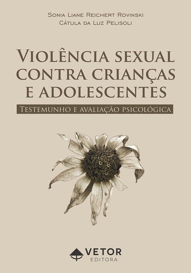  Violencia Sexual Contra Crianças e Adolescente(Kobo/電子書)