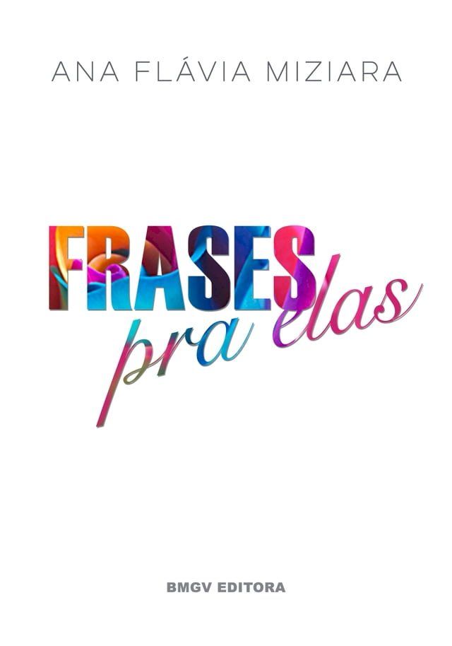  Frases Pra Elas(Kobo/電子書)