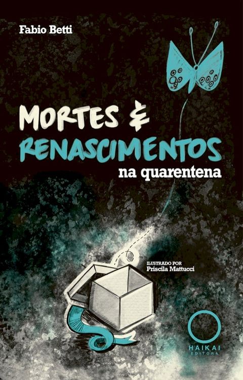 Mortes e renascimentos na quarentena(Kobo/電子書)