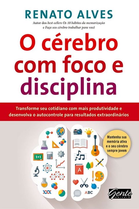 O cérebro com foco e disciplina(Kobo/電子書)