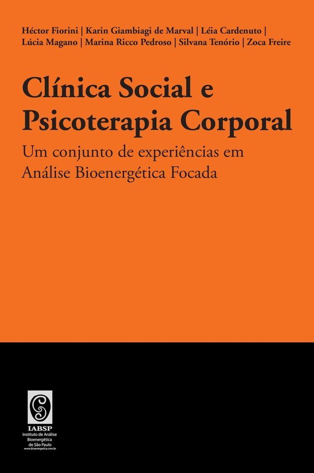  Cl&iacute;nica Social e Psicoterapia Corporal(Kobo/電子書)