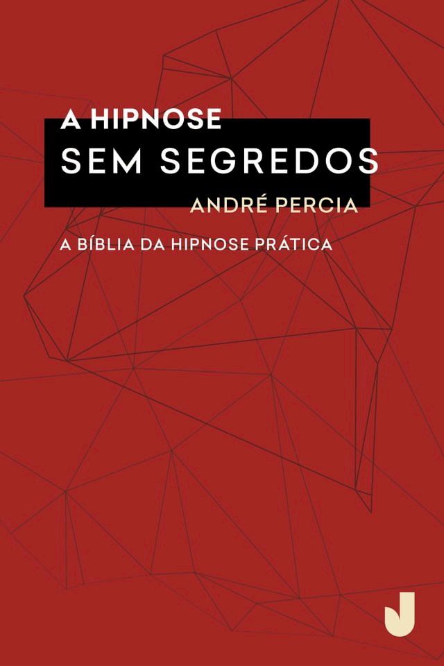  A hipnose sem segredos(Kobo/電子書)