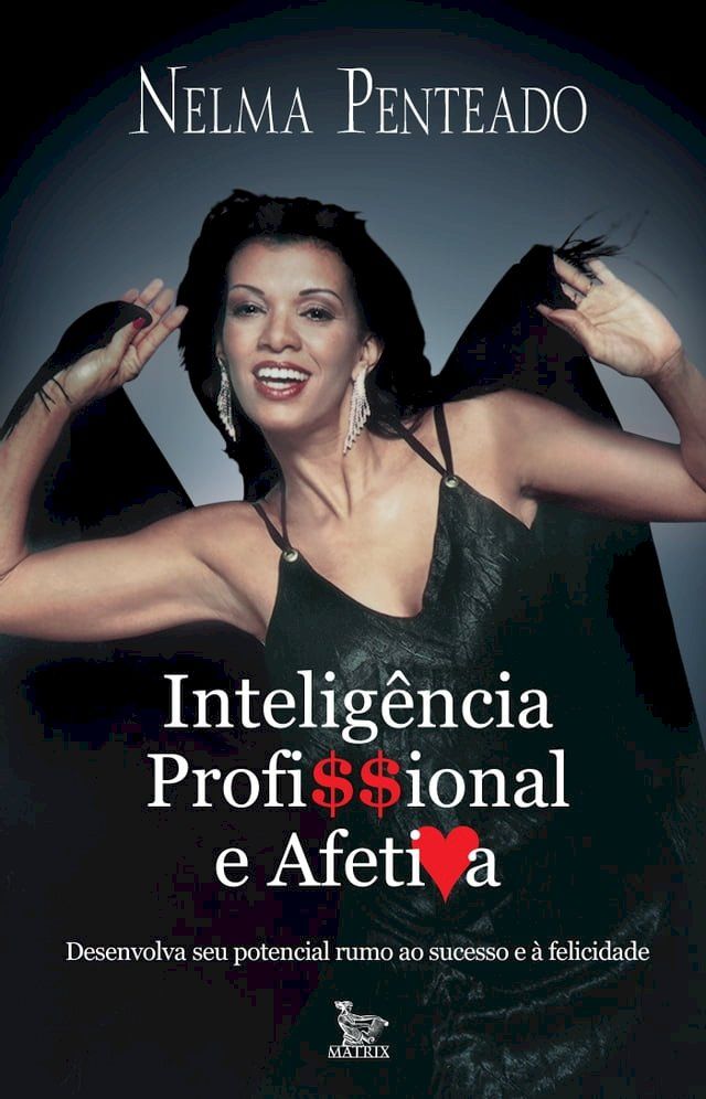  Intelig&ecirc;ncia profissional e afetiva(Kobo/電子書)