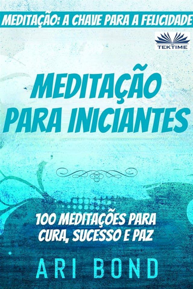  Meditação Para Iniciantes(Kobo/電子書)