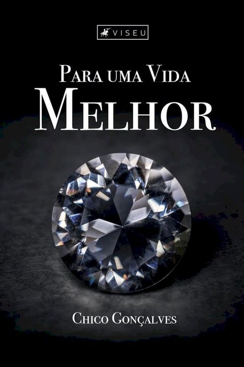 Para uma Vida Melhor(Kobo/電子書)