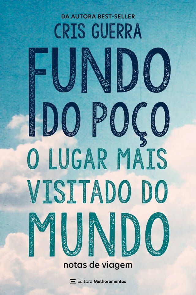  Fundo do Po&ccedil;o, o lugar mais visitado do mundo(Kobo/電子書)