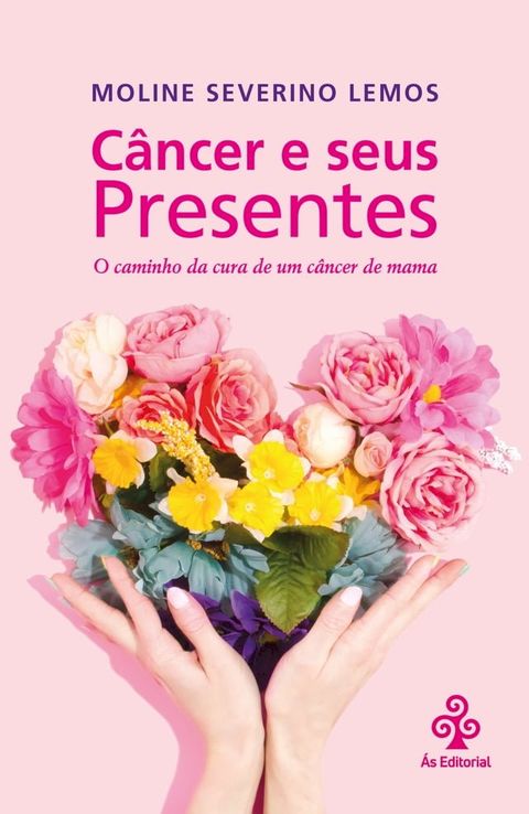 Câncer e seus Presentes(Kobo/電子書)