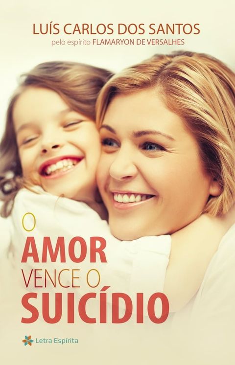 O Amor Vence o Suicídio(Kobo/電子書)