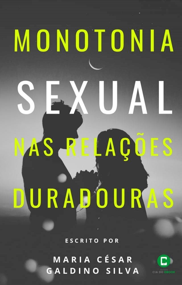  Monotonia Sexual nas Relações Duradouras(Kobo/電子書)