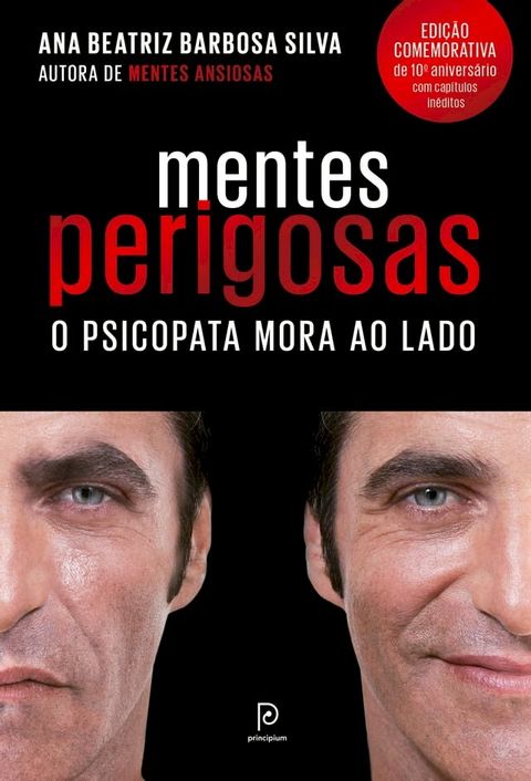 Mentes perigosas (Edi&ccedil;&atilde;o comemorativa de 10&ordm; anivers&aacute;rio)(Kobo/電子書)