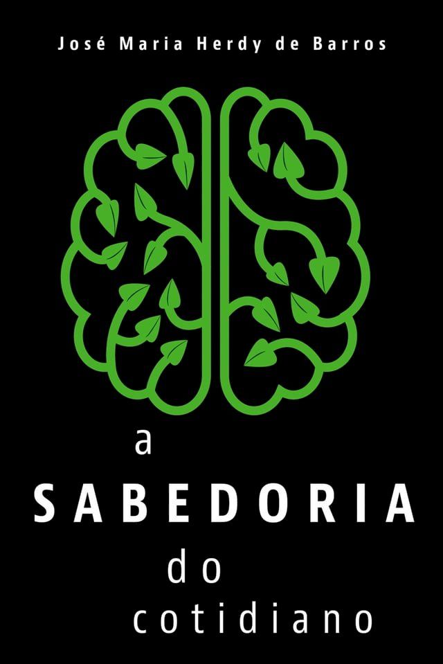  A sabedoria do cotidiano(Kobo/電子書)