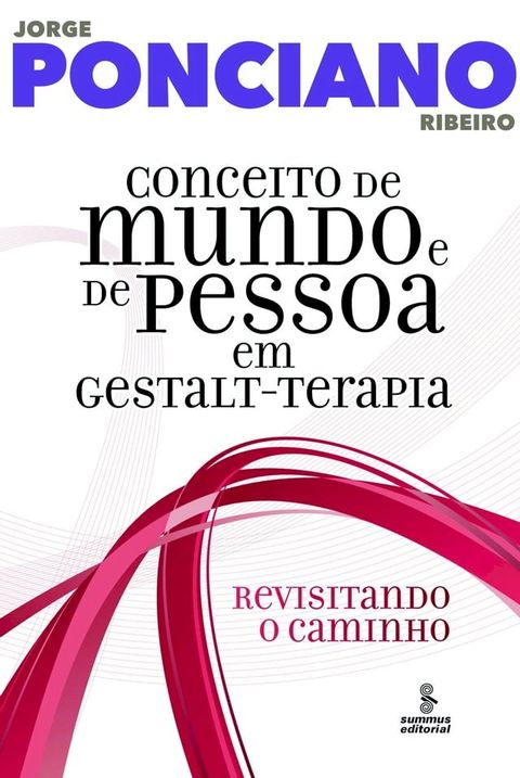 Conceito de mundo e de pessoa em Gestalt-terapia(Kobo/電子書)