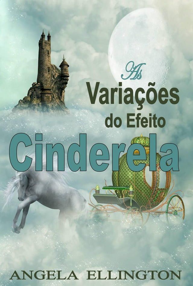  As Variações do Efeito Cinderela(Kobo/電子書)