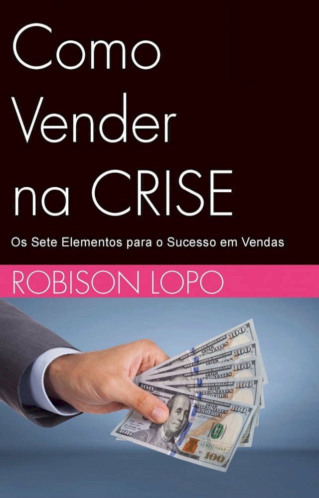  Como vender na crise(Kobo/電子書)