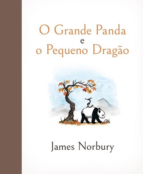 O Grande Panda e o Pequeno Drag&atilde;o(Kobo/電子書)