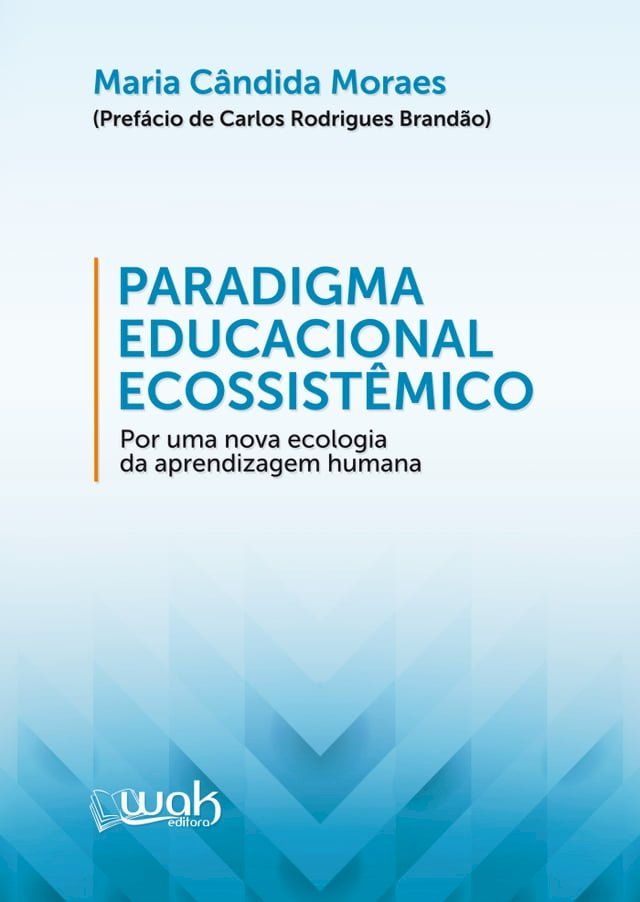  Paradigma Educacional Ecossistêmico(Kobo/電子書)