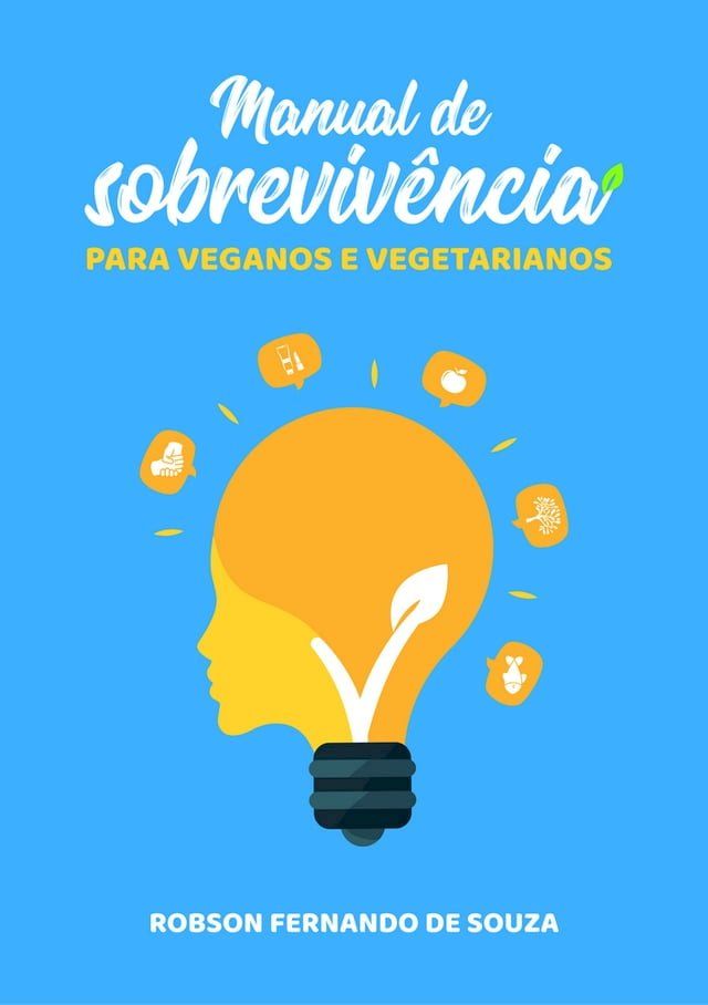  Manual de sobrevivência para veganos e vegetarianos(Kobo/電子書)