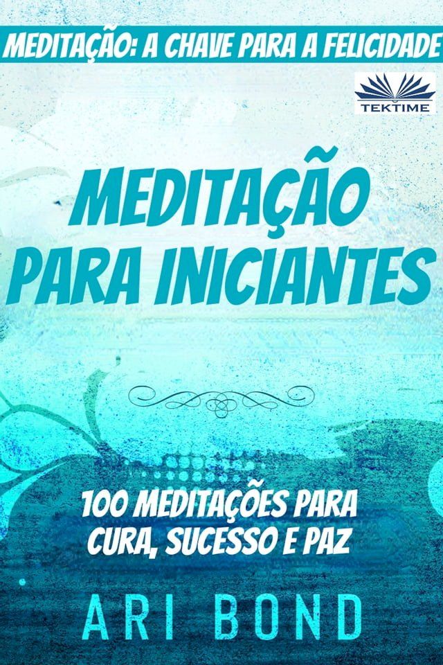  Meditação Para Iniciantes(Kobo/電子書)