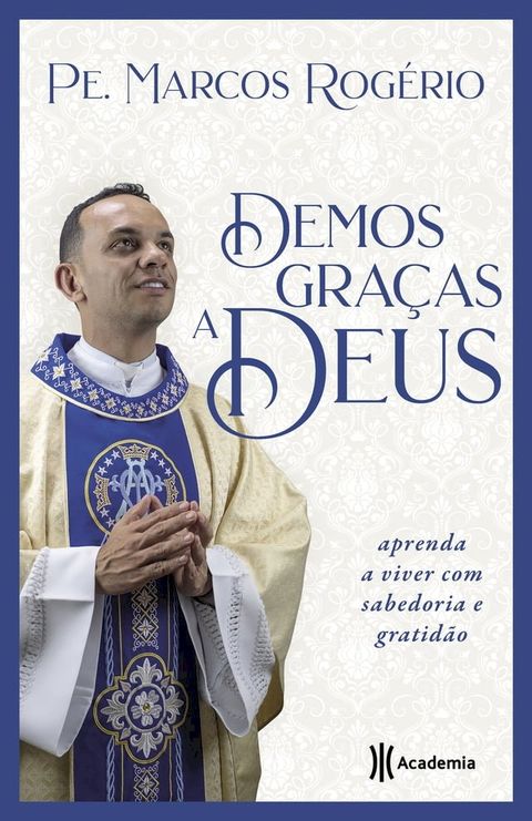 Demos gra&ccedil;as a Deus(Kobo/電子書)