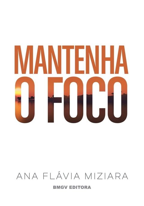 Mantenha o Foco(Kobo/電子書)